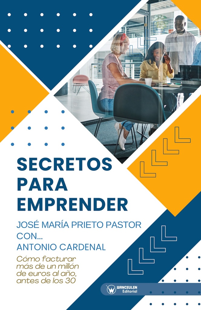 Secretos para emprender. José María Prieto con… Antonio Cardenal