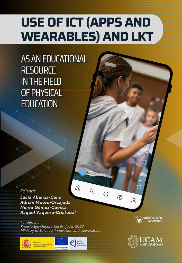 Use of ICT (apps and wearables) and LKT as an educational resource in the field of  Physical Education