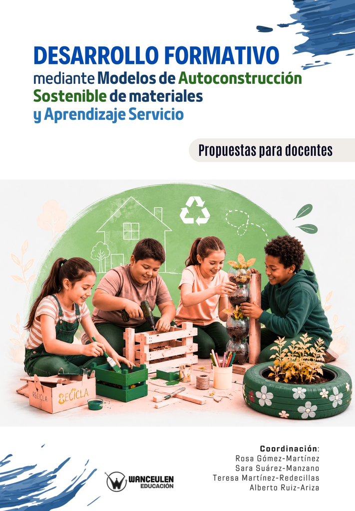 Desarrollo formativo mediante Modelos de Autoconstrucción Sostenible de Materiales y Aprendizaje Servicio