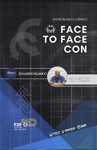 Gestión del Deporte: F2F con Eduardo Blanco