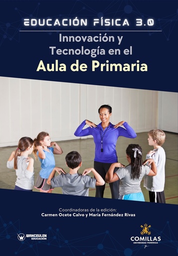 Educación Física 3.0. Innovación y tecnología en el aula de Primaria